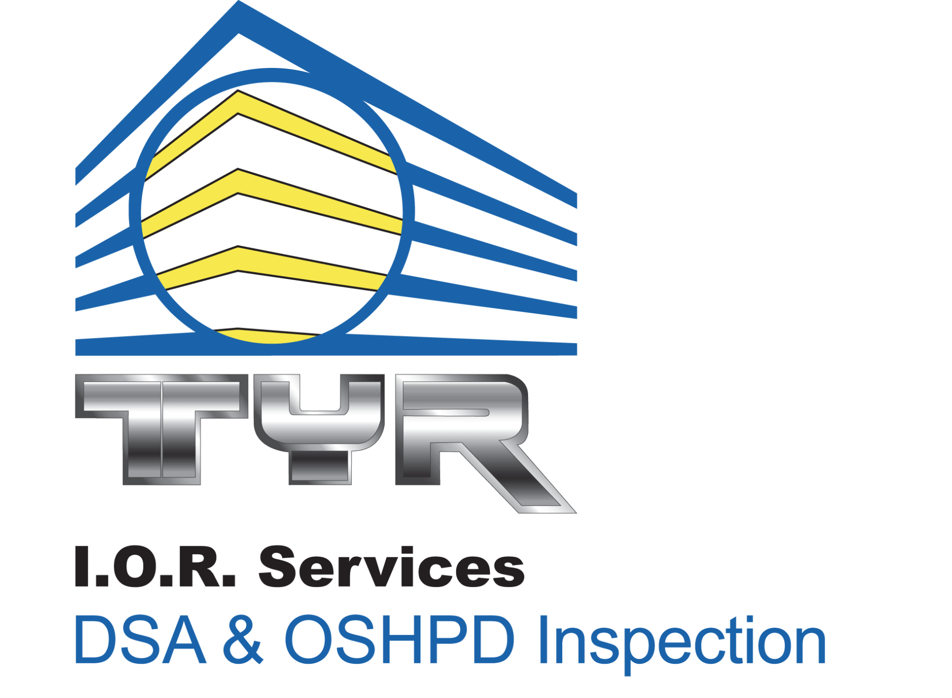 I.O.R. Services: DSA and OSHPD Inspection