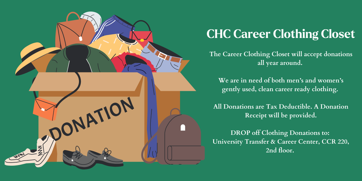 Image of donation box. Text: Accepting donations for the career clothing closet, tax receipt given for all donations, take donations to the Career Center at CCR 220