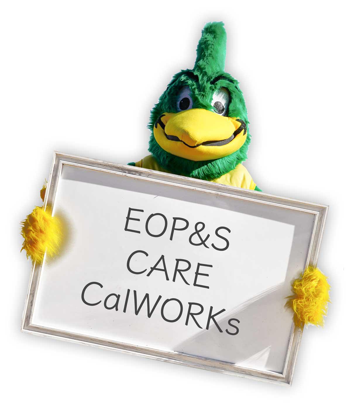 EOP&S/CARE/CalWORKs