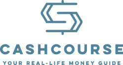 Cash Course: Your Real-Life Money Guide