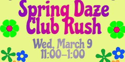 Spring Daze Club Rush