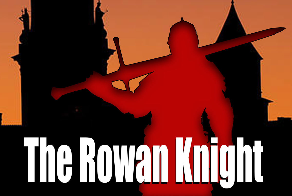 The Rowan Knight