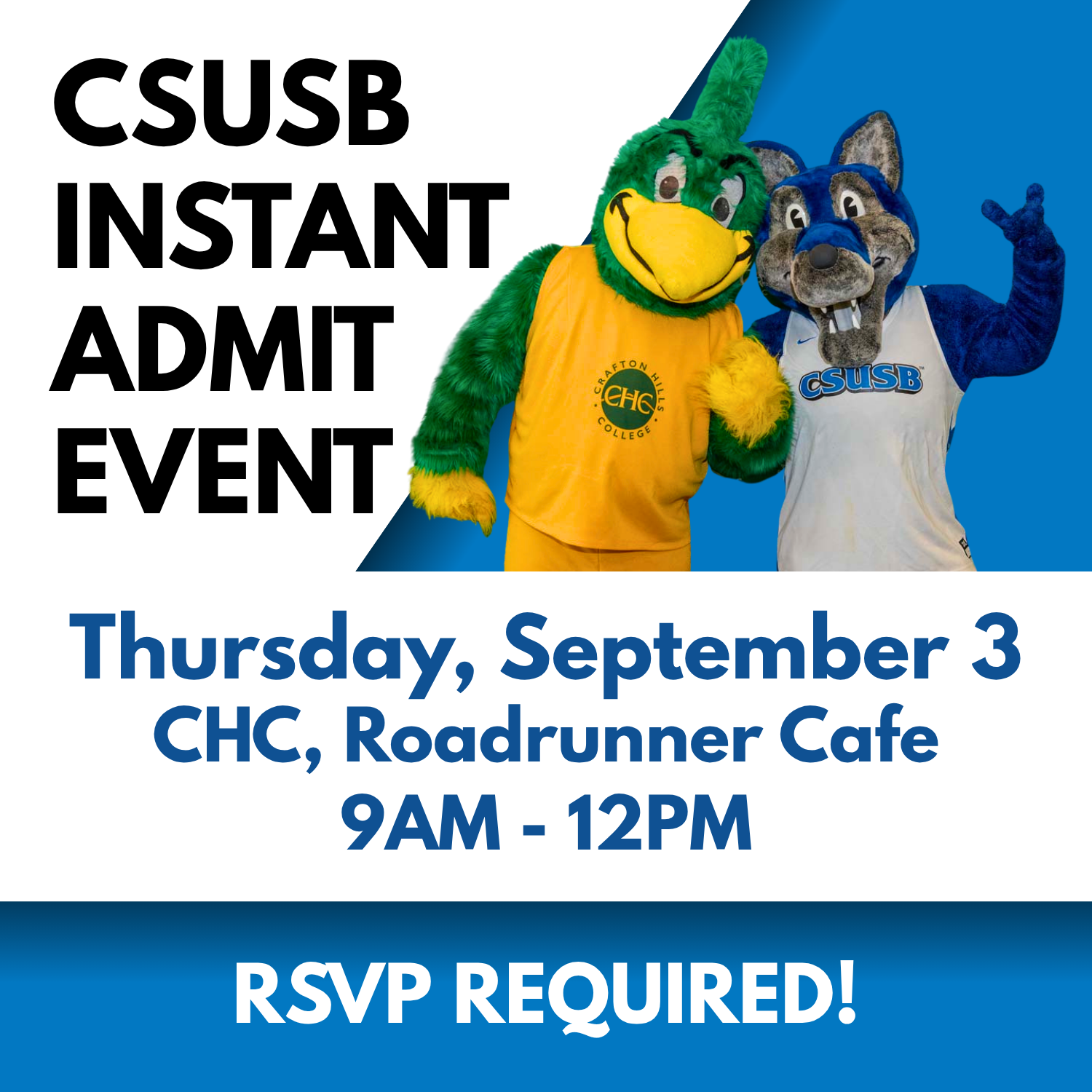 CSUSB Instant Admit Event