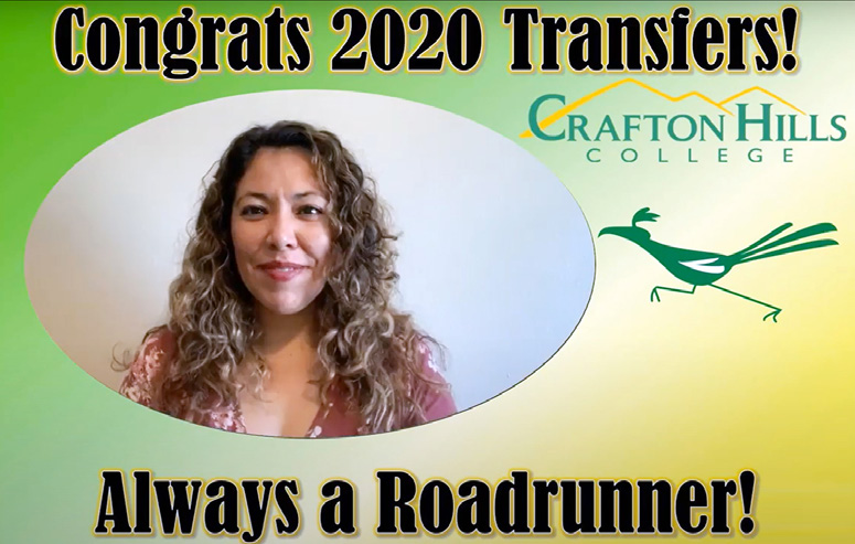 Congrats 2020 Transfers! Always a Roadrunner! Crafton Hills College