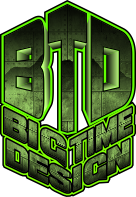 BTD: Big Time Design